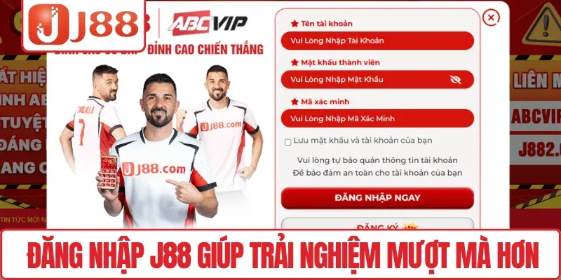 Đăng nhập J88 giúp trải nghiệm mượt mà hơn