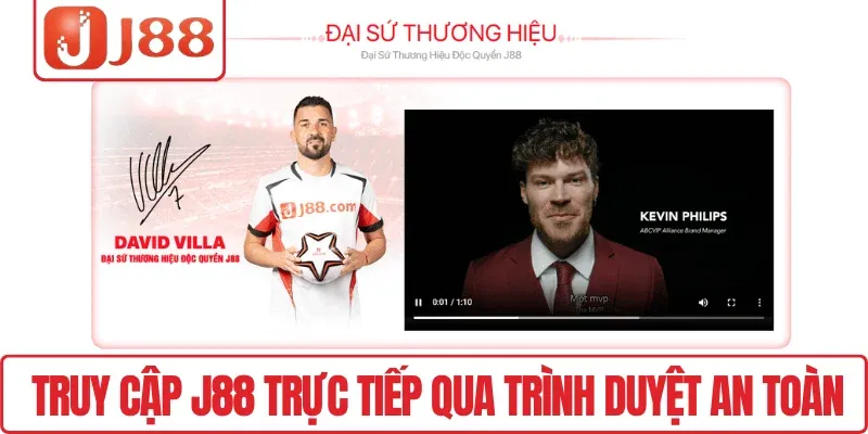 Truy cập J88 trực tiếp qua trình duyệt an toàn